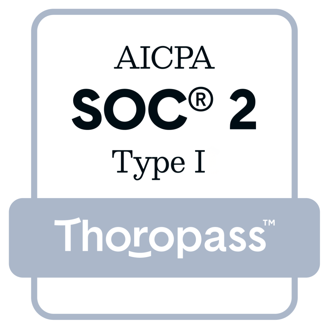 SOC 2 Type 1 Certified